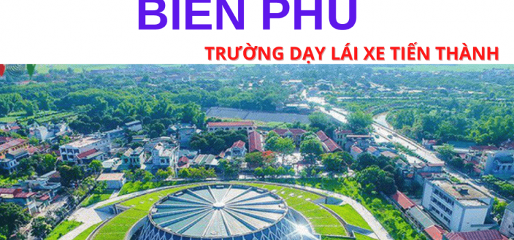 Học Lái Xe Ô Tô Tại Điện Biên Phủ