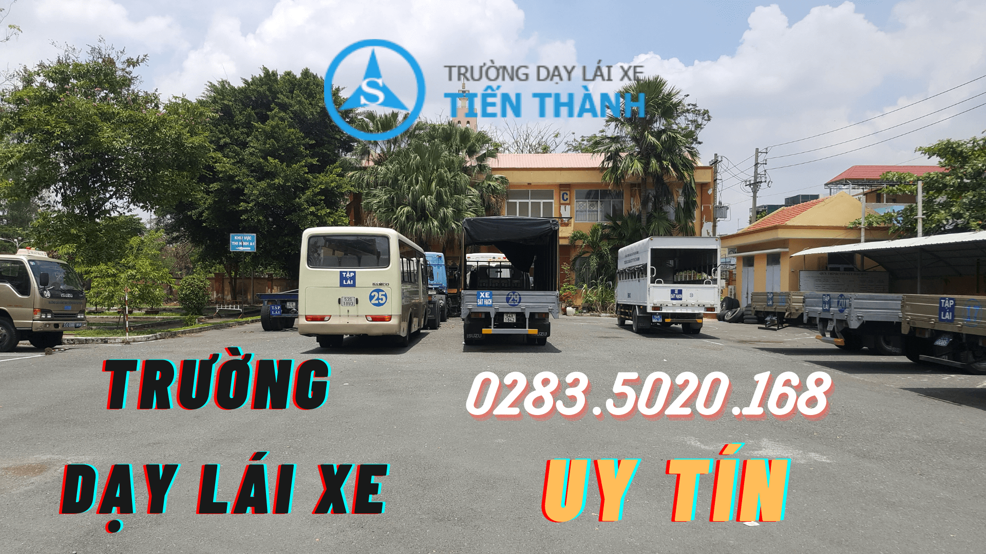 Trường dạy lái xe uy tín - Tiến Thành